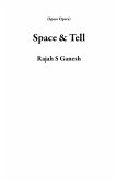 Space & Tell (Space Opera) (eBook, ePUB)