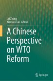 A Chinese Perspective on WTO Reform (eBook, PDF)
