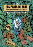 Les Plats Du Mal - Das Kochbuch unerwarteter Genüsse (eBook, ePUB)