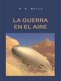 La guerra en el aire (traducido) (eBook, ePUB)