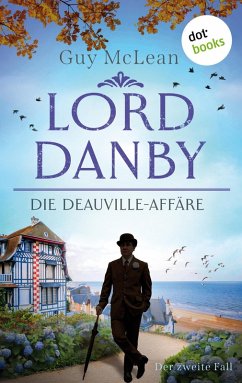 Lord Danby - Die Deauville-Affäre (eBook, ePUB) - McLean, Guy