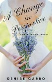 A Change in Perspective (Granite Cove, #6) (eBook, ePUB)