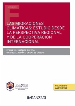 Cover Migraciones climáticas: estudio desde la perspectiva regional y de la cooperación internacional