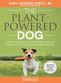 The Plant-Powered Dog (eBook, ePUB)