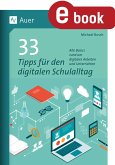 33 Tipps für den digitalen Schulalltag (eBook, PDF)