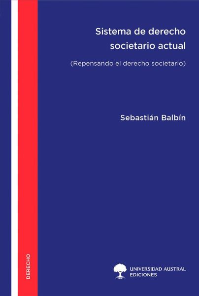 Sistema de derecho societario actual (eBook, ePUB) Sistema de derecho societario actual (eBook, ePUB)