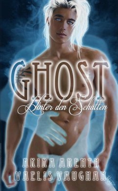 Cover Ghost - Hinter den Schatten (eBook, ePUB)