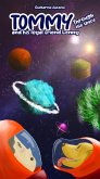 Tommy And His Loyal Friend Lenny Through Space (eBook, ePUB)