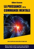 LA PUISSANCE de la COMMANDE MENTALE (eBook, ePUB)