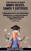 Como educar a un adulto (eBook, ePUB)