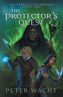 The Protector's Quest - Wacht, Peter