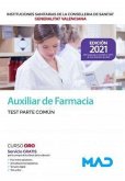 Auxiliar de farmacia de las instituciones sanitarias de la Conselleria de Sanitat de la Generalitat Valenciana, test parte común