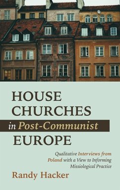 House Churches in Post-Communist Europe