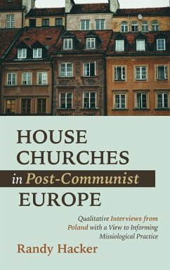 House Churches in Post-Communist Europe - Hacker, Randy