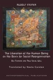The Liberation of the Human Being as the Basis for Social Reorganisation (eBook, ePUB)