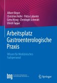 Arbeitsplatz Gastroenterologische Praxis (eBook, PDF)