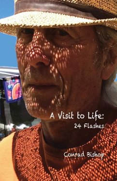 A Visit to Life - Bishop, Conrad