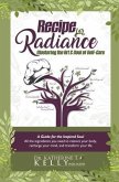 Recipe for Radiance (eBook, ePUB)