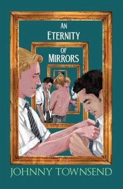 An Eternity of Mirrors (eBook, ePUB) - Townsend, Johnny