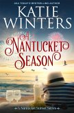 A Nantucket Season (A Nantucket Sunset Series, #7) (eBook, ePUB)