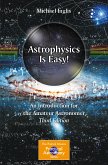 Astrophysics Is Easy! (eBook, PDF)