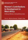 Women&quote;s Contributions to Development in West Africa (eBook, PDF)