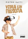 Vedila con filosofia (eBook, ePUB)