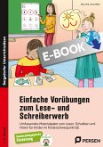 Einfache Vorübungen zum Lese- und Schreiberwerb (eBook, PDF)