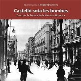 Castelló sota les bombes