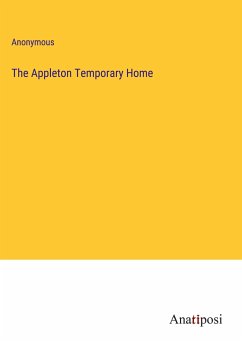 The Appleton Temporary Home - Anonymous