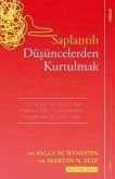 Saplantili Düsüncelerden Kurtulmak