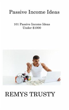 Passive Income Ideas - Trusty, Remys