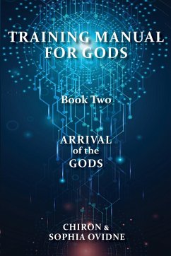 Training Manual for Gods, Book Two - Chiron; Ovidne, Sophia