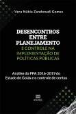 Desencontros entre planejamento e controle na implementação de políticas públicas (eBook, ePUB)
