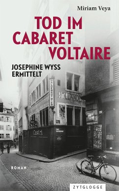 Tod im Cabaret Voltaire (eBook, ePUB) - Veya, Miriam