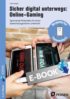 Sicher digital unterwegs: Online-Gaming (eBook, PDF) - Stiegele, Heike