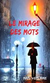 Le mirage des mots (eBook, ePUB)