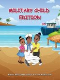 Military Child Edition (eBook, ePUB)
