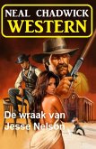 De wraak van Jesse Nelson: Western (eBook, ePUB)