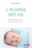 Il mio bambino dorme bene (eBook, ePUB)