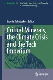 Critical Minerals, the Climate Crisis and the Tech Imperium (eBook, PDF)