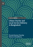 Citizen Charter and Local Service Delivery in Bangladesh (eBook, PDF)