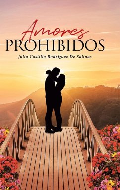 Amores Prohibidos - Rodríguez de Salinas, Julia Castillo