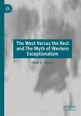 The West Versus the Rest and The Myth of Western Exceptionalism (eBook, PDF)