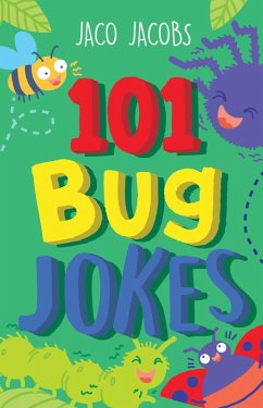 101 Bug jokes (eBook, ePUB) - Jacobs, Jaco