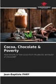 Cocoa, Chocolate & Poverty