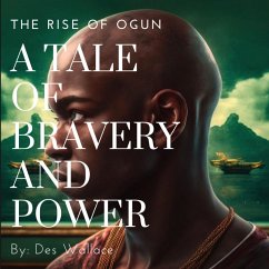 A Tale of Bravery and Power - Wallace, Des