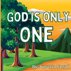 God Is Only One - Yusuf, Juweria