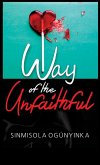 Way of the Unfaithful