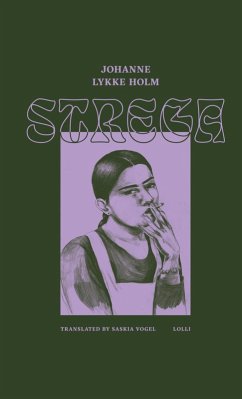 Strega (eBook, ePUB) - Holm, Johanne Lykke